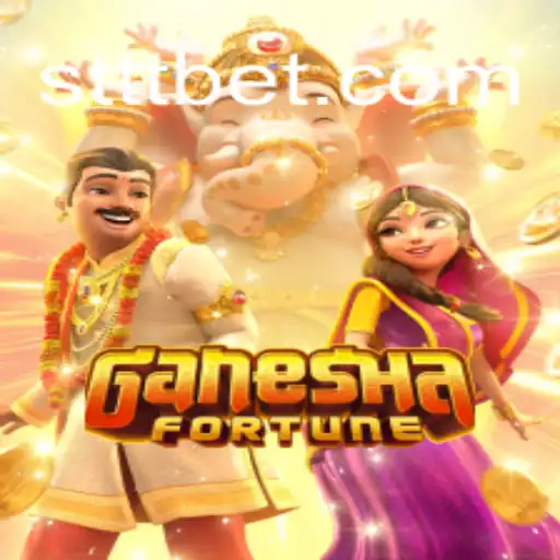 Explorando o Fascinante Jogo GaneshaFortune na STTbet.com