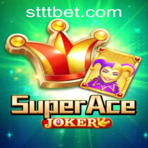 SuperAceJoker: O Jogo Revolucionário Disponível na STTbet.com